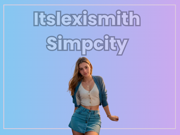Itslexismith Simpcity
