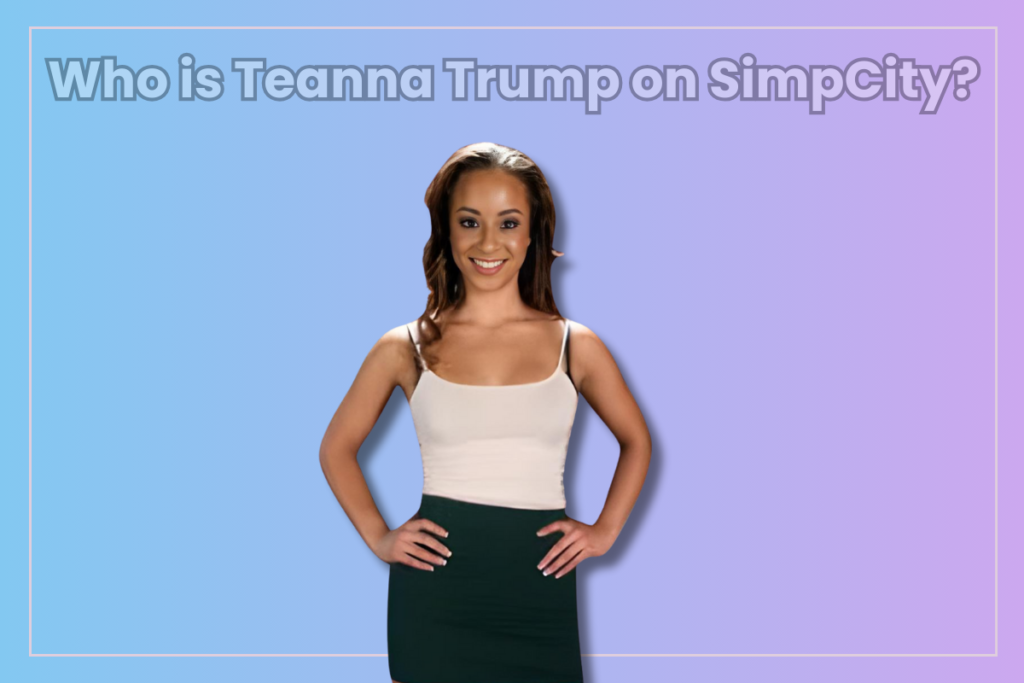 Teanna Trump SimpCity