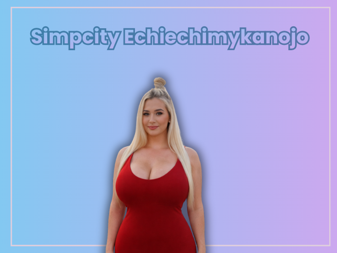 Simpcity Echiechimykanojo
