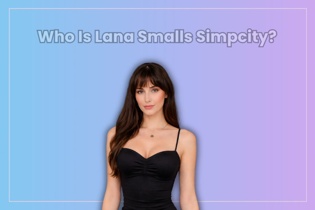 Lana Smalls Simpcity