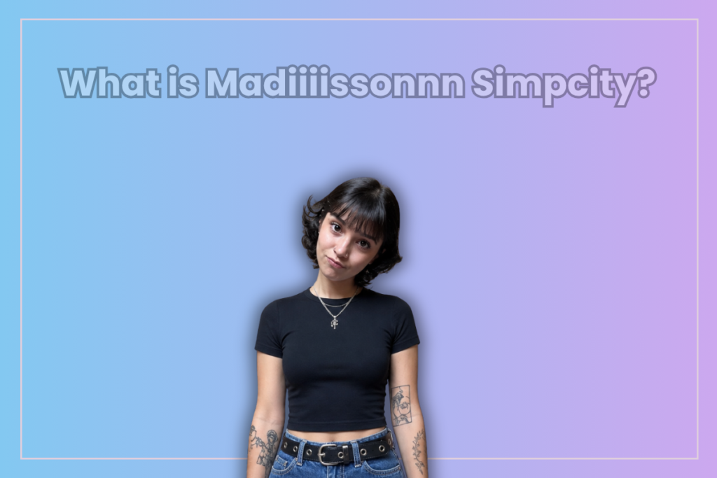 Madiiiissonnn Simpcity